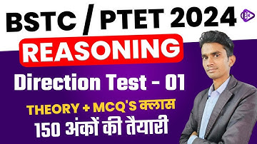 PTET Reasoning Online Classes 2024 I BSTC Reasoning 2024 I Direction Test - 01 By Aashish Sir | #09