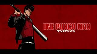 ONE PUNCH MAN: SOUNDTRACKS: METAL BAT's THEME.
