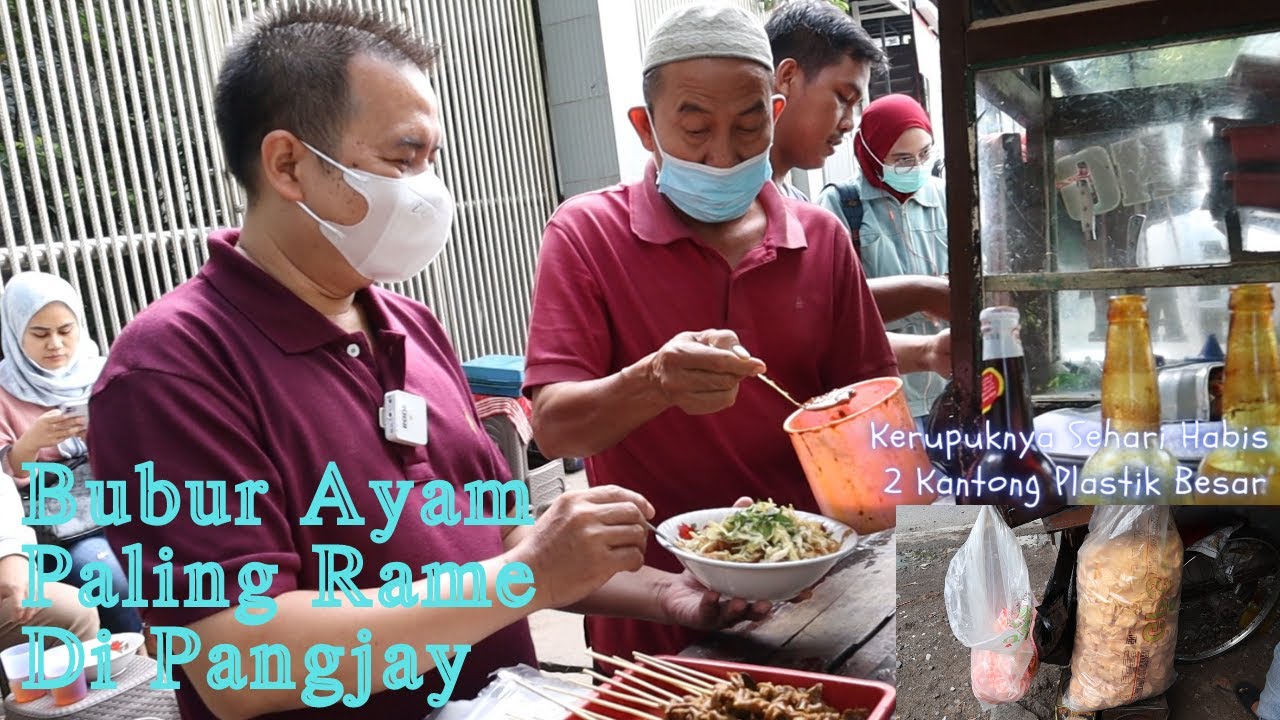 Sehari 150 Mangkok, Bubur Ayam Ini Paling Rame Di Pangjay...!!!