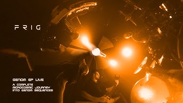 FRIG genOm ep  A complete microcosmic journey into genOm sequences DVD