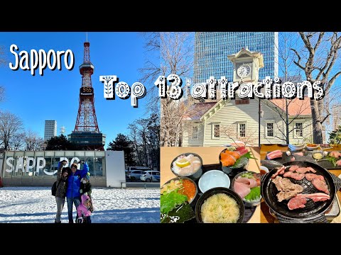 Sapporo Travel Guide - Best 13 Things to Do in Sapporo – Hokkaido Japan