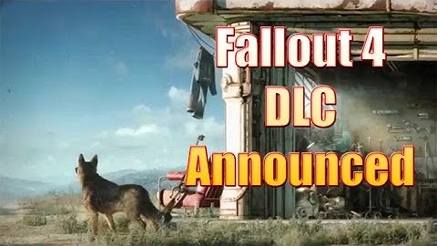 Fallout 4 DLC announced: Far Harbor, Wasteland workshop, Automatron!
