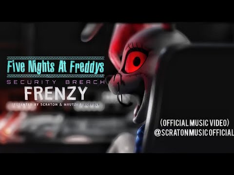 FRENZY - Five Nights At Freddys Security Breach (Official Music Video) @Scraton Music Official