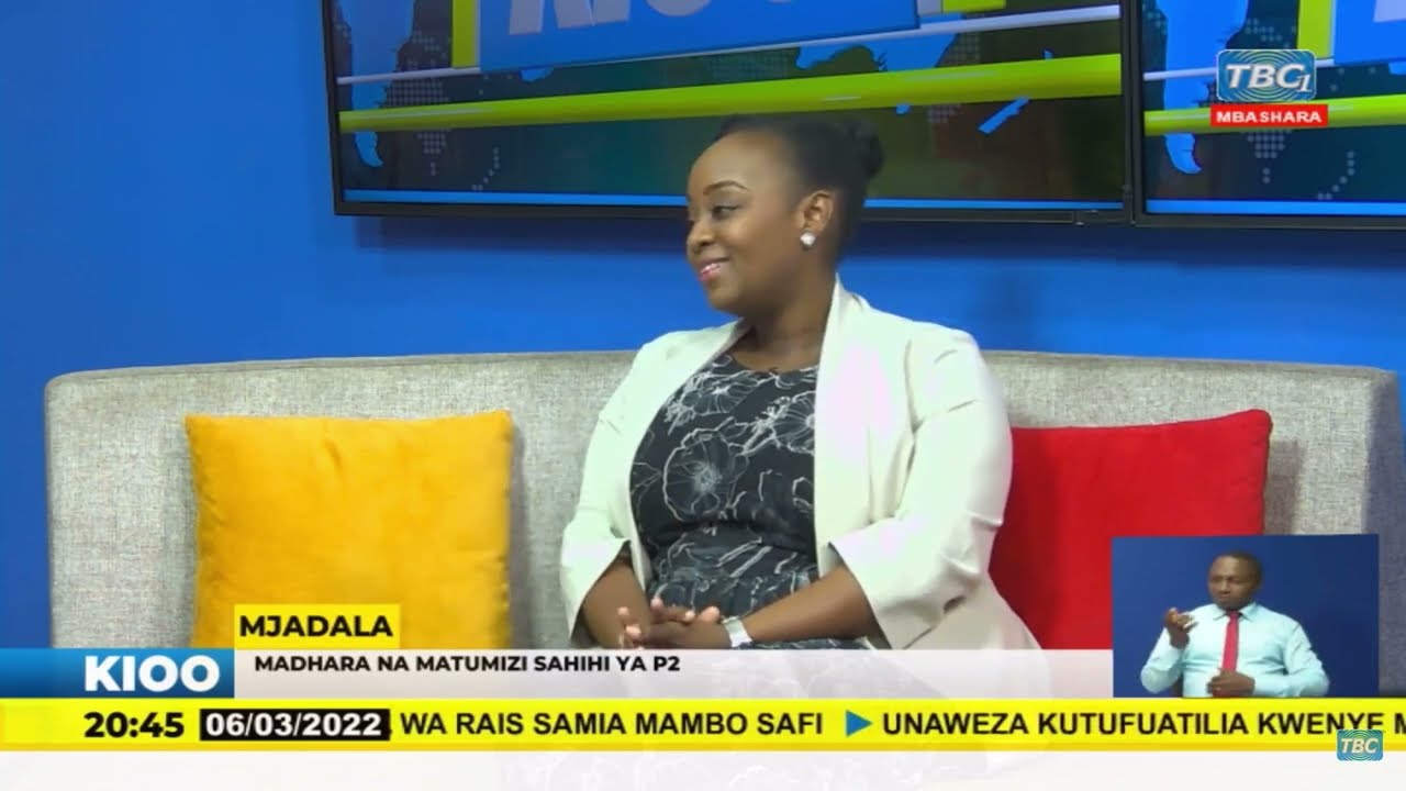 MADHARA NA MATUMIZI SAHIHI YA P2