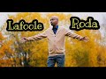 Lafoole  roda official music 2020