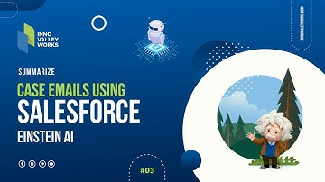 Summarize Case Emails using Salesforce Einstein AI