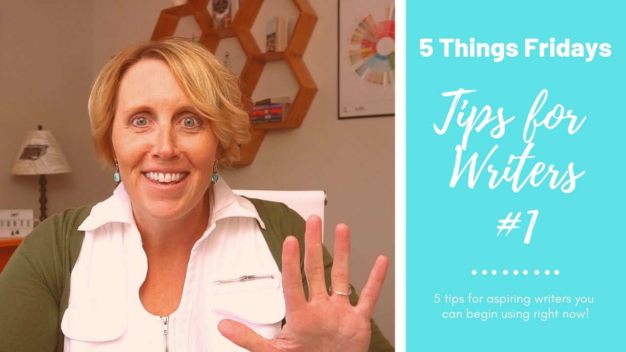 Tips for Aspiring Writers #1 🖊️ - 5 Things Friday - YouTube