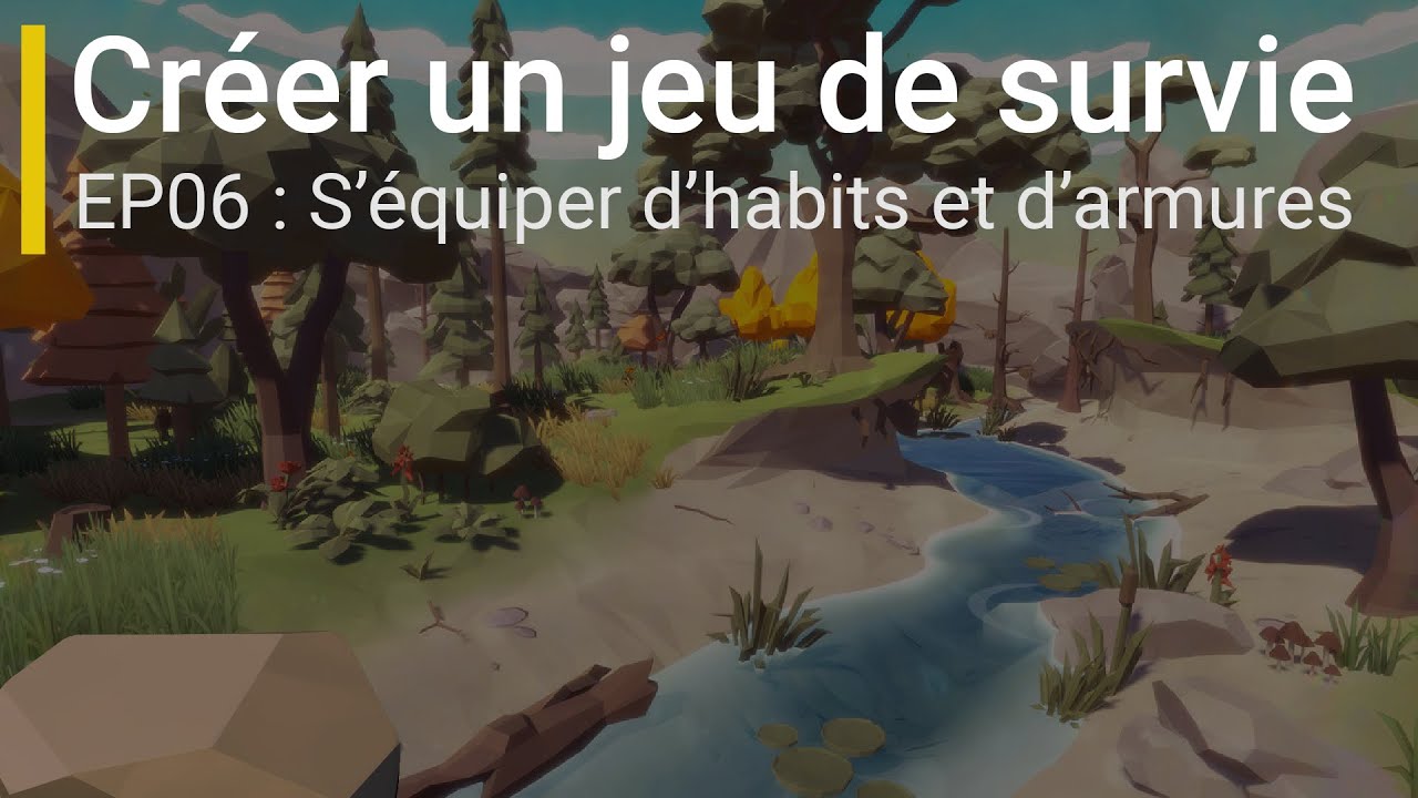 Créer un jeu de survie avec Unity (EP06 : S'équiper d'armures et d'habits)