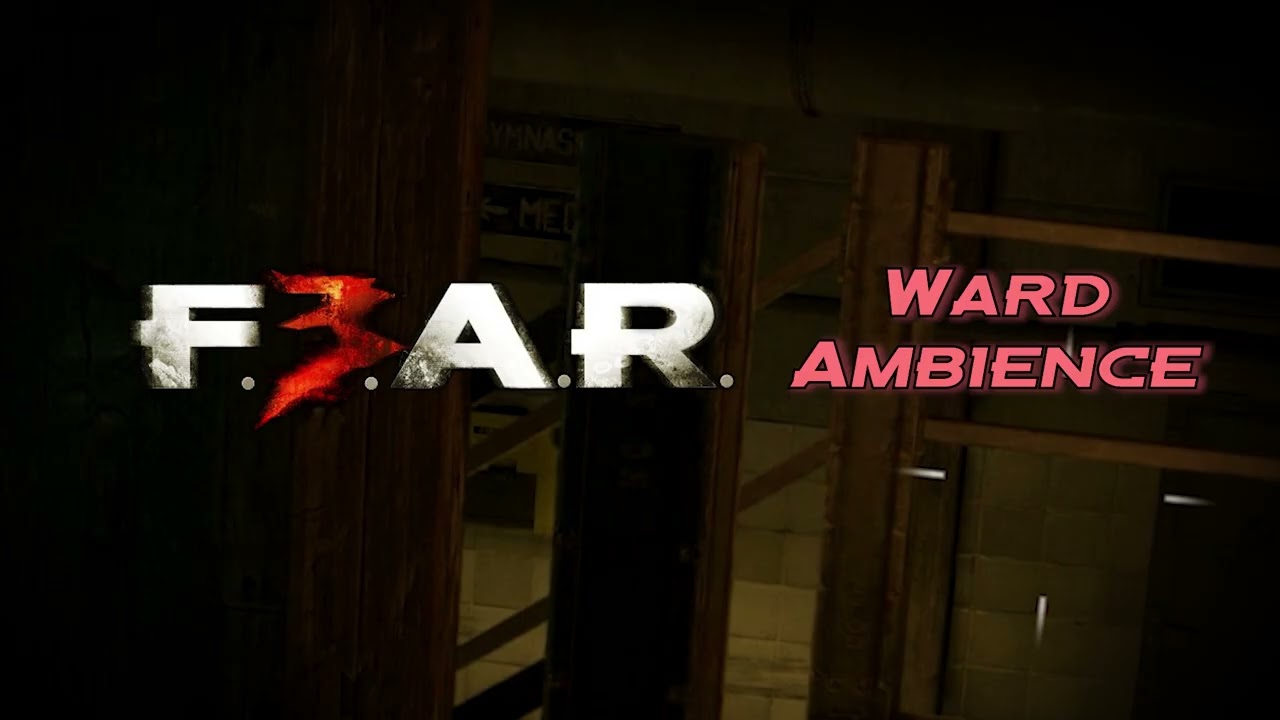 Ward Ambience - F.E.A.R. 3 Soundtrack