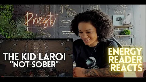 Energy Reader Reacts to The Kid LAROI - Not Sober (feat. Polo G) (Official Video) REACTION!!!