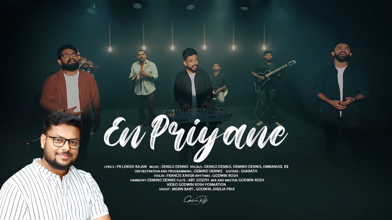 在 YouTube 上观看 En Priyane | Pr. Lenish Rajan | Denilo Dennis | Emmanuel KB | Demino Dennis | ℗ ♪ ©