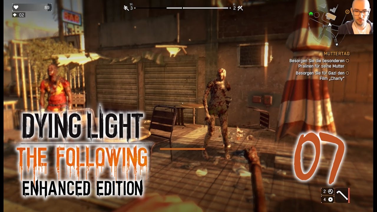 DYING LIGHT The Following Film & Pralinen für Gazi » Let's Play Dying