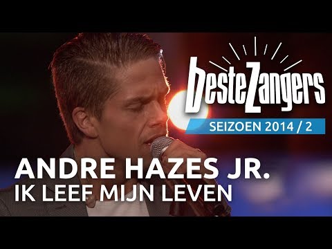 André Hazes Jr. - Ik leef mijn eigen leven - De Beste Zangers van Nederland