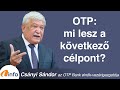 Otp mi lesz a kvetkez clpont a rekordv utn csnyi sndor infordi arna