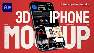Create a 3D iPhone Mockup in After Effects — No Plugins! | Step-by-Step Tutorial