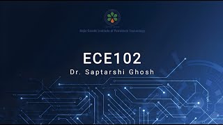 ECE 102 [EV] | 21/08/2024 |