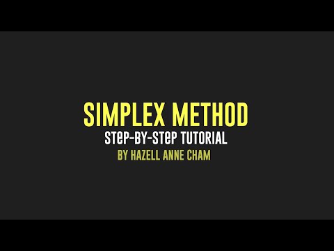 Video: Cách Giải Quyết Vấn đề Bằng Phương Pháp Simplex