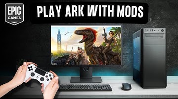 How To Play ARK with Mods on Epic Games - Easy Guide (2024)