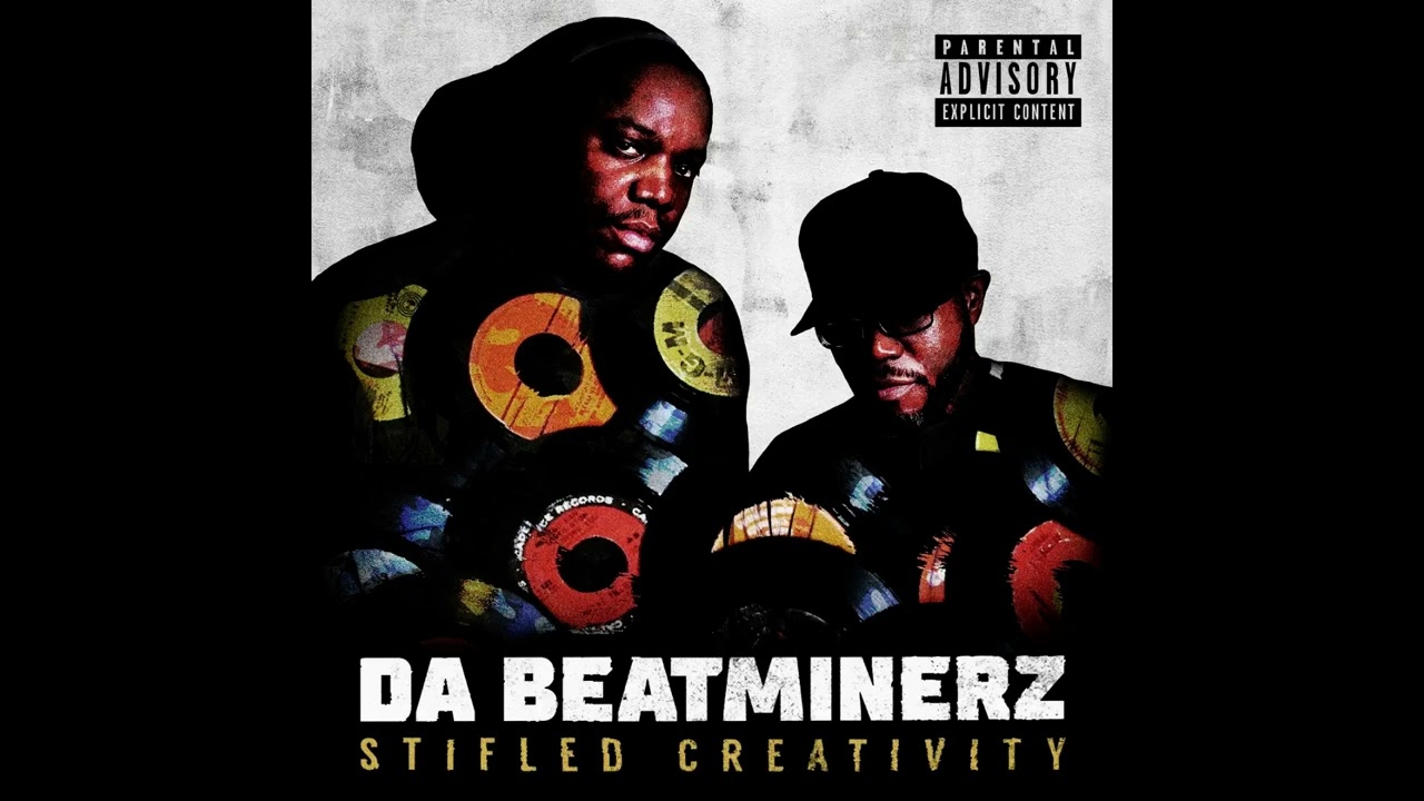 DA BEATMINERZ STIFLED CREATIVITY レコード Da Beatminerz - Stifled Creativity (2024) - YouTube