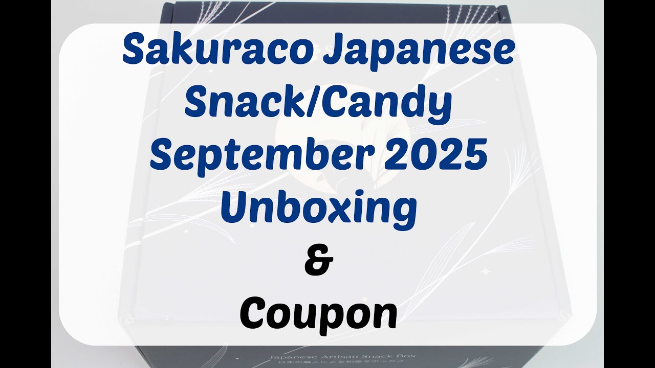 Sakuraco September 2025 "Autumn Full Moon Box" Japanese Snack Box Unboxing/Tasting + Coupon