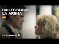 BAILES SOBRE LA ARENA. Película Completa Subtitulada. Episodio 4. RusFilmES