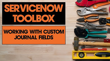 What #ServiceNow Journal Fields are Best for You?