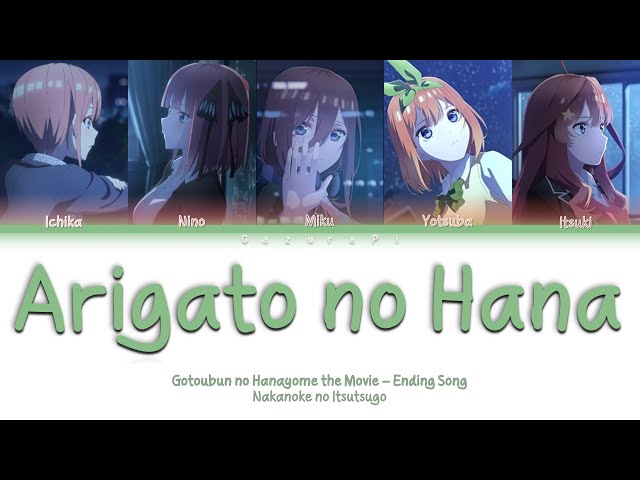 Gotoubun no Hanayome the Movie - Ending Song Full [Arigatou no Hana] Color Code Lyrics [kan/rom/ind] class=