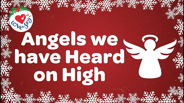 Angels We Have Heard on High with Lyrics Christmas...