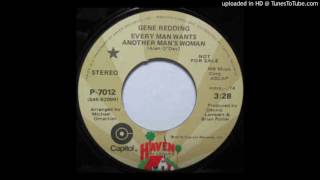 Gene Redding - Every Man Wants Another Man&#39;s Woman (Soul) (1974)