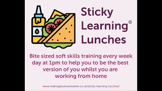Sticky Learning ® Lunches: Personal Development Plan   Not Sure What to Start - Part #1