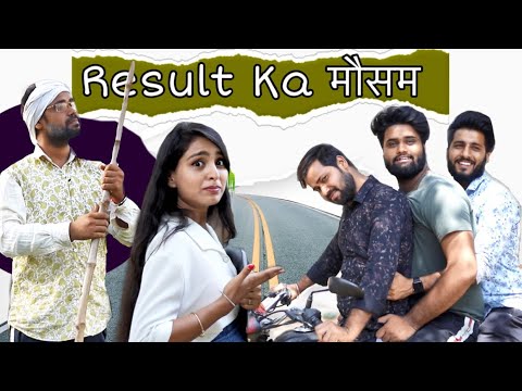 Result ka मौसम | Sukki dc | We Are One