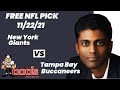 NFL Picks - New York Giants vs Tampa Bay Buccaneers Prediction, 11/22/2021 Week 11 NFL Best Bet