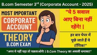 Corporate Accounting Questions| Corporate Accounting questions and answers pdf sem 3 bbmku 2025|