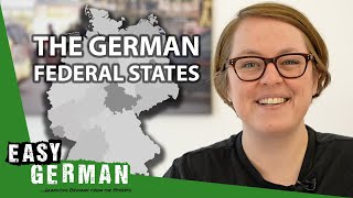The 16 German Federal States | Easy German 384