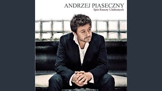 Video thumbnail of "Andrzej Piaseczny - Chodz, przytul, przebacz"