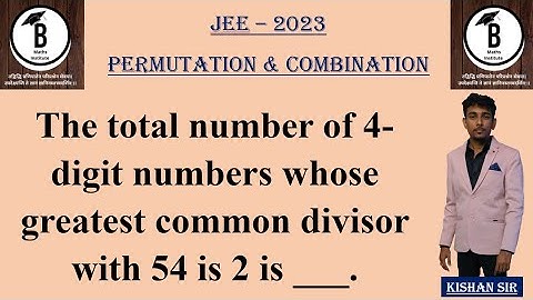 The total number of 4-digit numbers whose greatest common divisor with 54 is 2 is ___.