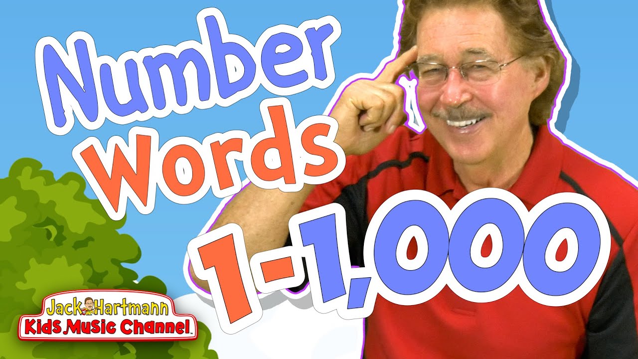 Number Words 1 1000 Jack Hartmann YouTube Maxresdefault