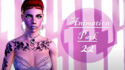 Animation Pack |22| The Sims 3 - Collab With AprilDark