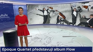 Epoque Quartet a David Braid : Flow -  Události v kultuře
