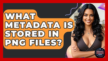 What Metadata Is Stored In PNG Files? - Graphic Design Nerd