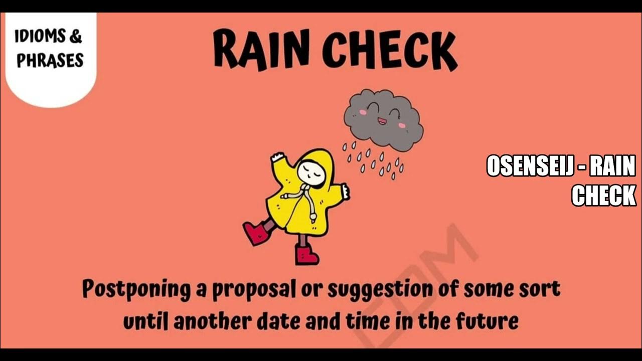 Take a rain check. Rain check идиома. Take a Rain check идиома. Rain check перевод. Rain check перевод идиомы.