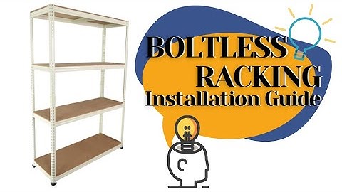 HITECH STORAGE - Step by step installation guide for boltless rack (WITH CENTRE SUPPORT)