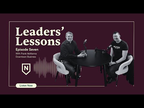 Episode 7: Frank McKenna | Downtown in Business
