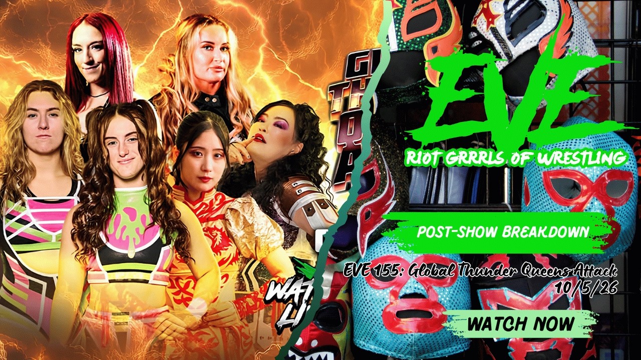 EVE 155 Post-Show | BC Wrestling Pod