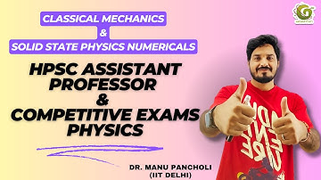 HPSC Assistant Professor Physics | Competitive exam| Questions-07| Video Lectures and test series