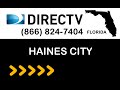 Haines City FL DIRECTV Satellite TV Florida packages deals and offers