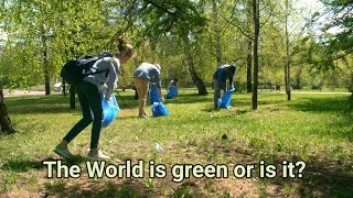 Green Technology Solutions. The World is green or is it?