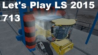 Let's Play Landwirtschafts Simulator 2015 #713 Mit Drescher in die Waschanlage #LS15 HD deutsch mod