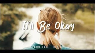 DJ SLOW !!! Rawi Beat - It'll Be Okay - ( Slow Remix )