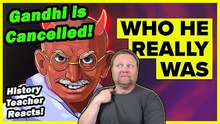 The Ugly Truth About Gandhi | The Infographics Show | History Teacher Reacts